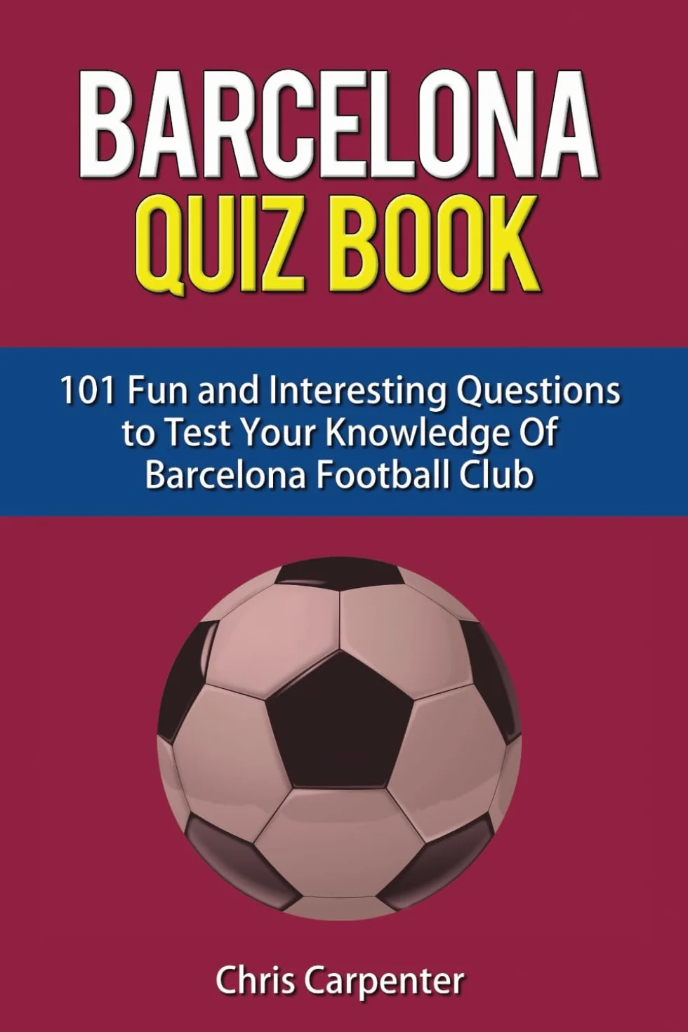 FC Barcelona Quiz Book